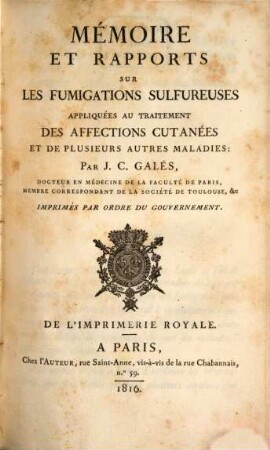 Mémoire et rapports sur les fumigations sulfureuses appliquées au traitement des affections cutanies et de plusieurs autres maladies