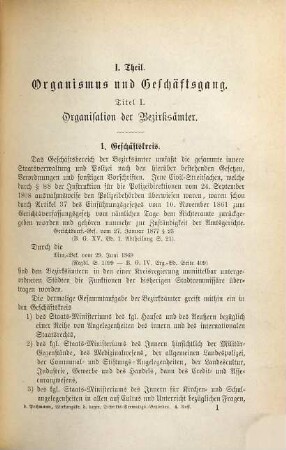 Wirkungskreis der bayer. Distrikts-Verwaltungsbehörden, zunächst der Bezirksämter : auf Grund der mittlerweile im Verwaltungsgebiete eingetretenen Aenderungen und der neuesten Gesetzgebung