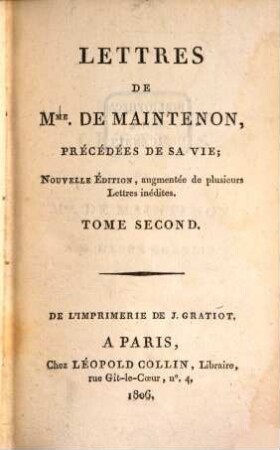 Lettres de Madame de Maintenon : précédées de sa vie. 2