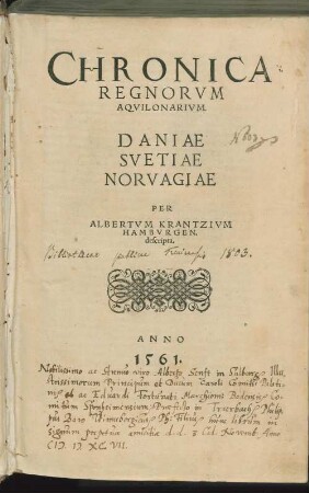 Chronica regnorum aquilonarium Daniae, Svetiae [Sueciae], Norvagiae
