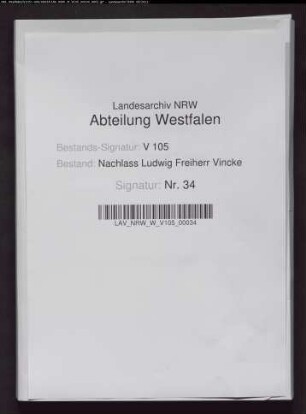 Briefe der ersten Gattin Eleonore Vincke geb. von Syberg (insgsamt 697 Briefe 1809-1826)