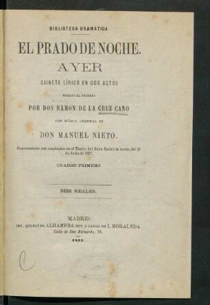 El Prado de noche. Ayer : sainete lírico en dos actos