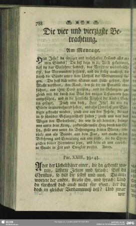 Die vier und vierzigste Betrachtung. Am Montage