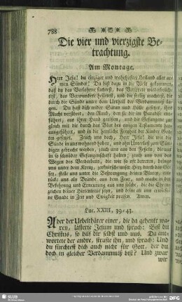Die vier und vierzigste Betrachtung. Am Montage