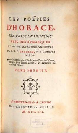 Les Poësies d'Horace, 1 (1756)
