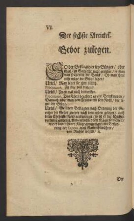 Der sechste Artickel. Gebot zulegen.