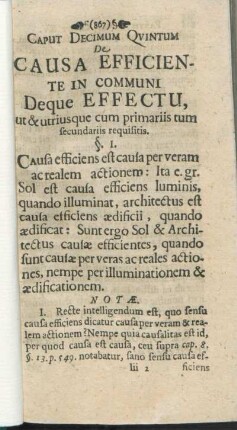 Caput Decimum Qvintum De Causa Efficiente In Communi Deque Effectu, ut & utriusque cum primariis tum secundariis requisitis.