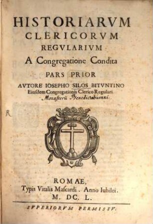 Historiarum Clericorum Regularium : a congregatione condita, 1