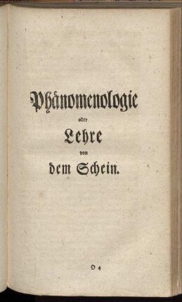 Phänomenologie oder Lehre von dem Schein.