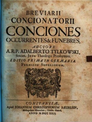 Breviarii Concionatorii Conciones Occurentes & Funebres