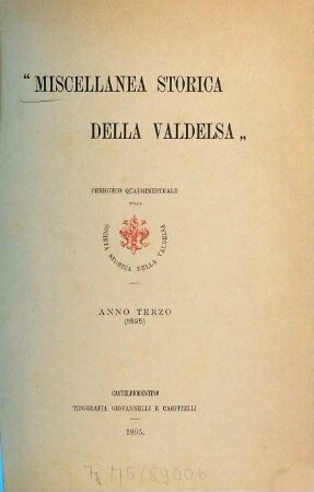 Miscellanea storica della Valdelsa : periodico semestrale della Società Storica della Valdelsa. 3. 1895