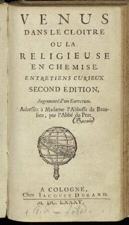 Venus Dans Le Cloitre Ou La Religieuse En Chemise : Entretiens Curieux