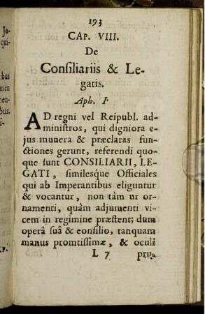 Cap. VIII. De Consiliariis & Legatis.