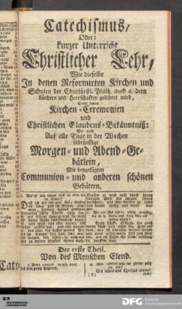Catechismus, Oder: kurzer Unterricht Christlicher Lehr