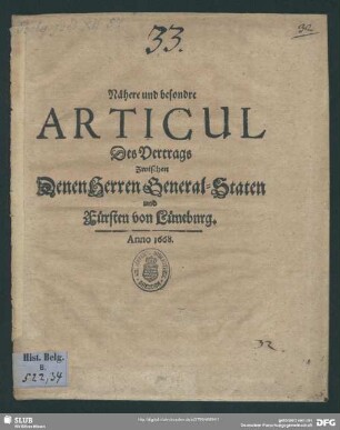 Nähere und besondre Articul des Vertrags zwischen denen Herren General-Staten und Fürsten von Lüneburg