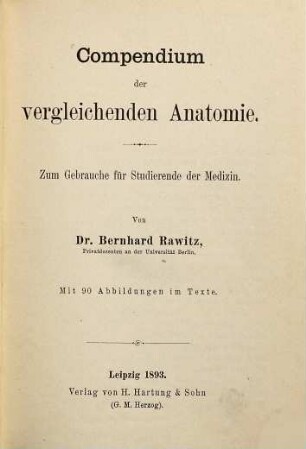 Compendium der vergleichenden Anatomie : zum Gebrauch für Studierende der Medizin