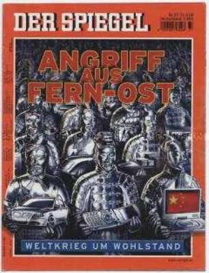 Umschlagblatt des Magazins "Der Spiegel" zur Offensive der asiatischen Wirtschaft ("Angriff aus Fern-Ost")