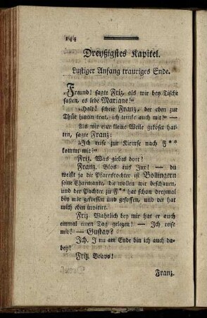Dreyßigstes Kapitel. Lustiger Anfang trauriges Ende.