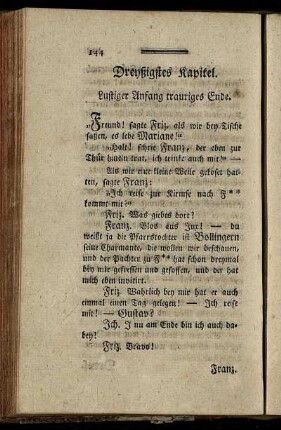 Dreyßigstes Kapitel. Lustiger Anfang trauriges Ende.