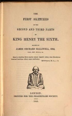 The first sketches of the second and third parts of King Henry the Sixth