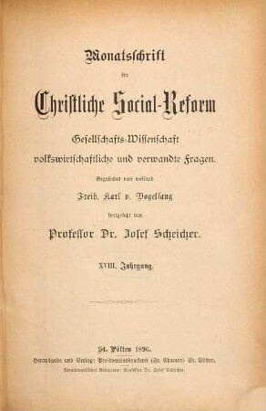Monatsschrift für christliche Social-Reform, Gesellschafts-Wissenschaft, volkswirthschaftliche und verwandte Fragen. 18. 1896