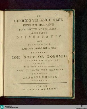 De Henrico VIII. Angl. Rege Imperivm Romanvm Post Obitvm Maximiliani I Adfectante Dissertatio