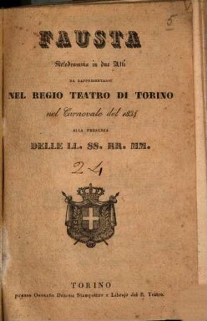 Fausta : melodramma in due atti ; da rappresentarsi nel Regio Teatro di Torino nel Carnovale del 1834