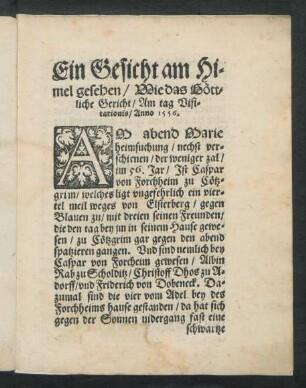 Ein Gesicht am Himel gesehen/ Wie das Göttliche Gericht/ Am tag Visitationis/ Anno 1556.