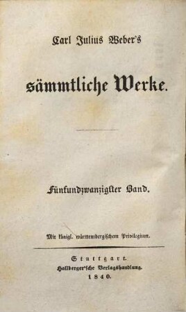 Carl Julius Weber's sämmtliche Werke, 25. Democritos oder hinterlassene Papiere eines lachenden Philosophen