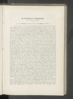 Die Untersuchung mit Röntgenstrahlen.
