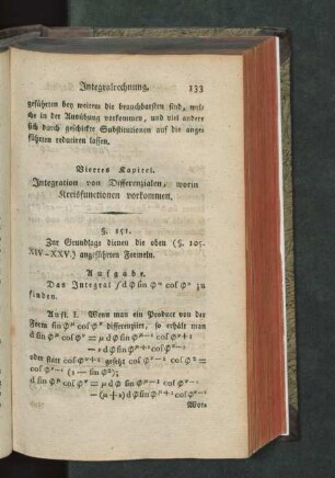 Viertes Kapitel. Integration von Differenzialen, worin Kreisfunctionen vorkommen.