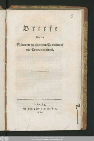 Briefe über die Phänomene des thierischen Magnetismus und Somnambulismus