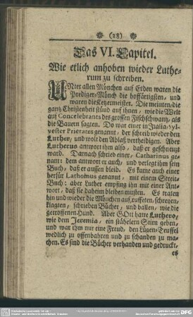 Das VI. Capitel. Wie etlich anhoben wieder Lutherum zu schreiben