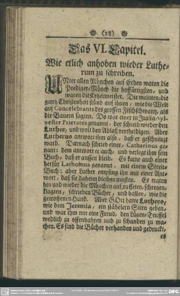 Das VI. Capitel. Wie etlich anhoben wieder Lutherum zu schreiben