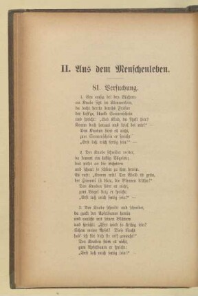 II. Aus dem Menschenleben