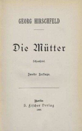 Die Mütter : Schauspiel