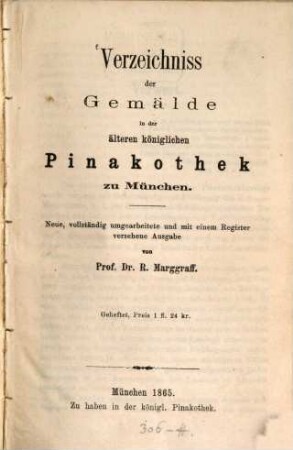 Verzeichniss der Gemälde in der älteren königlichen Pinakothek zu München