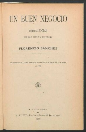 Un buen negocio : comedia social en dos actos y en prosa