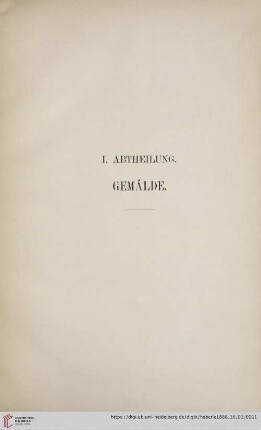 I. Abtheilung: Gemälde