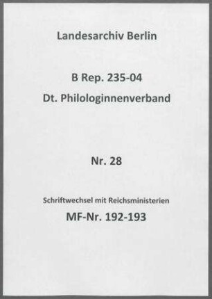 Schriftwechsel mit Reichsministerien