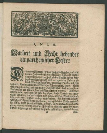Warheit und Recht liebender Unparteyischer Leser!