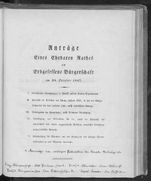Anträge Eines Ehrbaren Rathes an Erbgesessene Bürgerschaft am 28. October 1847.