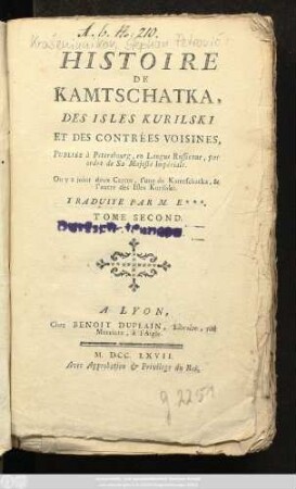 T. 2: Histoire De Kamtschatka, Des Isles Kurilski, Et Des Contrées Voisines