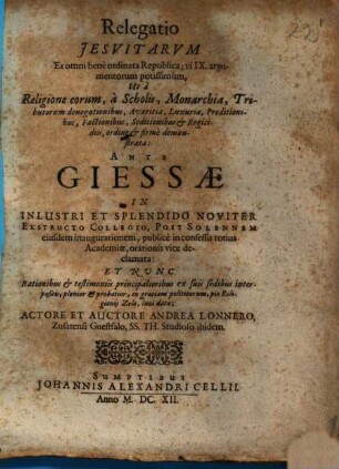 Relegatio Jesuitarum Ex omni benè ordinata Republica ...