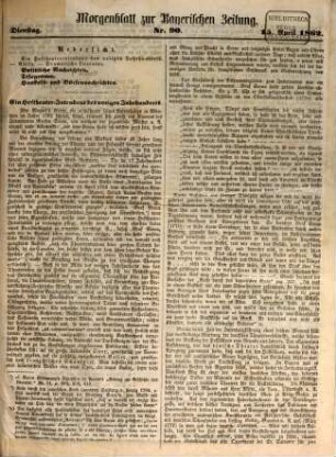 Bayerische Zeitung. Mittag-Ausgabe. 1862 = Jg. 57, [13] = Morgenblatt
