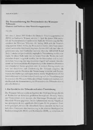 Die Inventarisierung der Prozessakten des Wismarer Tribunals : Chancen und Probleme eines Verzeichnungsprojektes