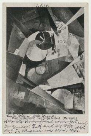 Merz-Postkarte von Helma Schwitters an Hannah Höch [und Til Brugman], mit Abbildung "Kurt Schwitters. Das große Ichbild (Merzbild)". Hannover