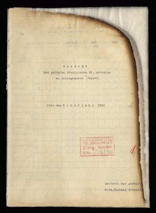 1928/29: Bericht des Privaten Oberlyzeums St. Antonius Lüdinghausen i. Westf. über das Schuljahr ... - 1928/29