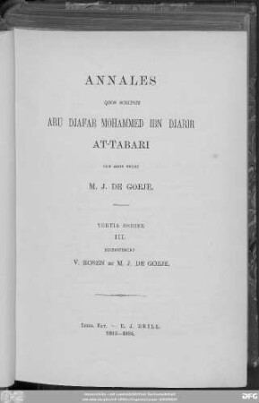 Tertia series, 3: Kitāb aḫbār ar-rusul wa-'l-mulūk