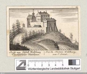 Prosp. von Schlosz Waldburg Truchsesisches Stam[m]haus